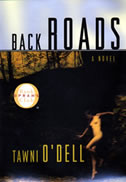 Back Roads by Tawni O'Dell